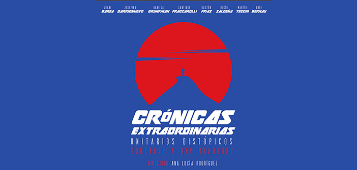 cronicas-extraordinarias_valeria-franchi_prensa_argentina_buenos-aires_teatro_cine_obras_fotografia_arte_espectaculos_novedades_musica